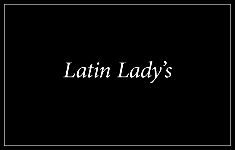 Latin Ladys